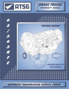 ATSG Technical Manual, 45RFE / 545RFE 1999-Up