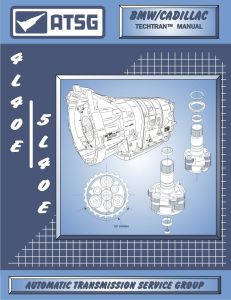ATSG Tech Manual 4L40E 5L40E BMW Cadillac CTS 1999 - Up 