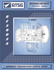 ATSG Tech Manual Nissan / Infiniti RE5R05A 2002 - Up